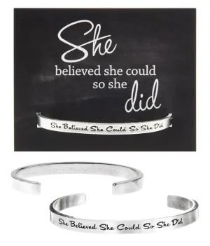 She Believed She Could, So She Did Quotable Cuff Bracelet