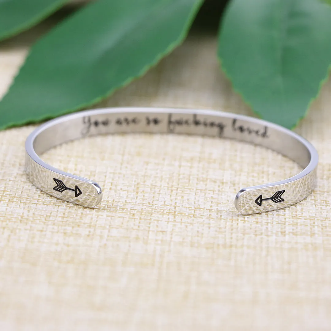 You Are So F**king Loved Women Empowerment Bracelet
